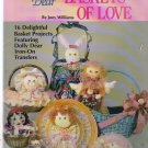 BASKETS OF LOVE (BASKET PROJECTS)