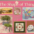 THE SHAPE OF THINGS ** fun fast & easy projects made frim cardboard shapes