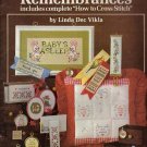 CHARTED REMEMBRANCES * CROSS STITCH