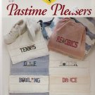 PASTIME PLEASERS ** cross stitch