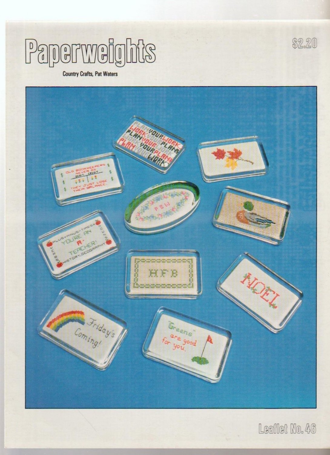PAPERWEIGHTS ** cross stitch
