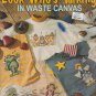 LOOK WHO'S TALKING (waste canvas) ** cross stitch