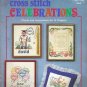 CELEBRATIONS  **  CROSS STITCH