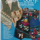 EMBELLISHING CONCEPTS IN SULKY ** rayon & metallic threads * sewing machine EMBELLISHING CONCEPTS IN SULKY ** rayon & metallic threads * sewing machine