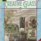 CREATIVE GLASS ** stained glass look instruction booklet CREATIVE GLASS ** stained glass look instruction booklet