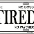 RETIRED METAL NOVELTY LICENSE PLATE