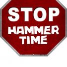 Stop Hammer Time Metal Novelty Stop Sign Stop Hammer Time Metal Novelty Stop Sign