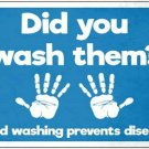 Did You Wash Them Novelty Metal Large Parking Sign Did You Wash Them Novelty Metal Large Parking Sign
