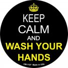Keep Calm Wash Your Hands Novelty Metal Mini Circle Magnet Keep Calm Wash Your Hands Novelty Metal Mini Circle Magnet
