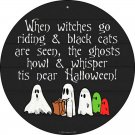 Its Near Halloween Costumes Novelty Circular Sign Its Near Halloween Costumes Novelty Circular Sign