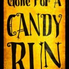 Candy Run Novelty Metal Large Parking Sign Candy Run Novelty Metal Large Parking Sign