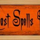 Spells For Chocolate Novelty Wood Mounted Small Metal Street Sign Spells For Chocolate Novelty Wood Mounted Small Metal Street Sign