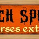 Witch Spells Novelty Wood Mounted Metal Small Street Sign