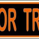 Trick Or Treat Novelty Mini Metal Street Sign Trick Or Treat Novelty Mini Metal Street Sign