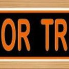 Trick Or Treat Novelty Wood Mounted Small Metal Street Sign Trick Or Treat Novelty Wood Mounted Small Metal Street Sign