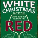White Christmas Novelty Mini Metal Parking Sign White Christmas Novelty Mini Metal Parking Sign