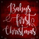 Babys First Christmas Novelty Metal Square Sign Babys First Christmas Novelty Metal Square Sign