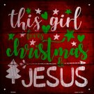 This Girl Loves Christmas Novelty Metal Square Sign This Girl Loves Christmas Novelty Metal Square Sign