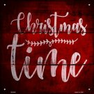 Christmas Time Novelty Metal Square Sign Christmas Time Novelty Metal Square Sign