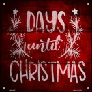Days Until Christmas Novelty Mini Metal Square Sign Days Until Christmas Novelty Mini Metal Square Sign
