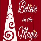 Believe In The Magic Novelty Metal Large Parking Sign Believe In The Magic Novelty Metal Large Parking Sign