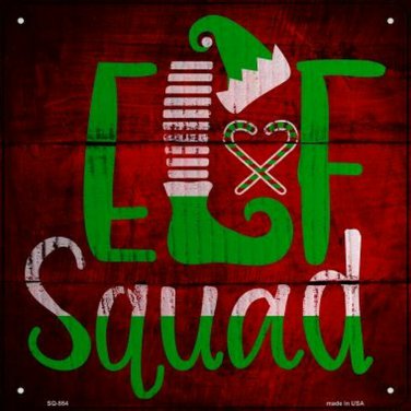Elf Squad Novelty Metal Square Sign