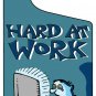 Do not enter Hard At Work Novelty Metal Door Hanger