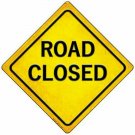 Road Closed Novelty Mini Metal Crossing Sign