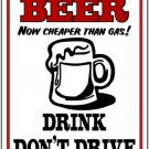 Beer Cheaper Than Gas Novelty Mini Metal Parking Sign