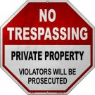No Trespassing Private Property Metal Novelty Stop Sign