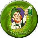 Happy St. Patricks Day Novelty Small Metal Circular Sign Happy St. Patricks Day Novelty Small Metal Circular Sign