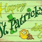 Happy St Patricks Day Novelty Mini Metal Parking Sign