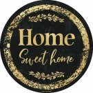 Home Sweet Home Novelty Small Metal Circular Sign Home Sweet Home Novelty Small Metal Circular Sign