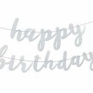 Silver Glittery Happy Birthday Banner for Birthday Party Baby Shower Anniversary