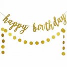 Gold Glittery Happy Birthday Banner and Gold Glittery Circle Dots Garland- Birth
