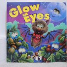 Glow Eyes in the Dark Board Book Features Pippa the Baby Bat - The Book Company