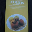 Self Treatment For Colitis by Harry Clements Natural Cure Principles - Self Help