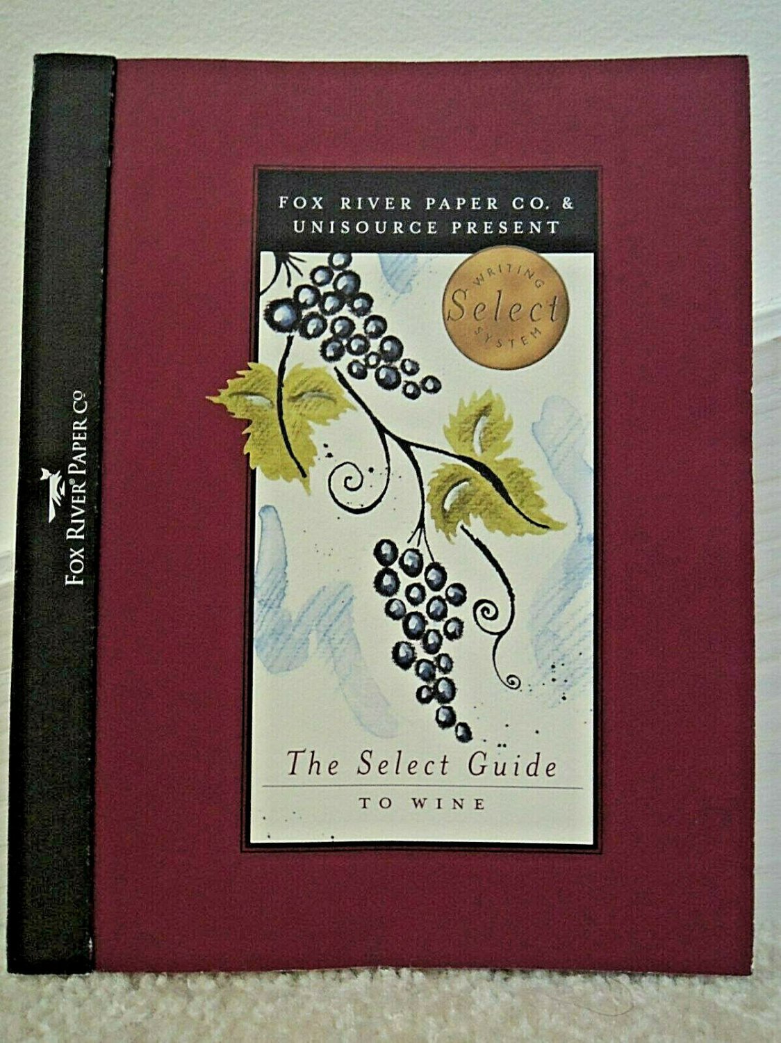 Wine Guide How To Evaluate / Store / Taste / Select and Shop For Wine