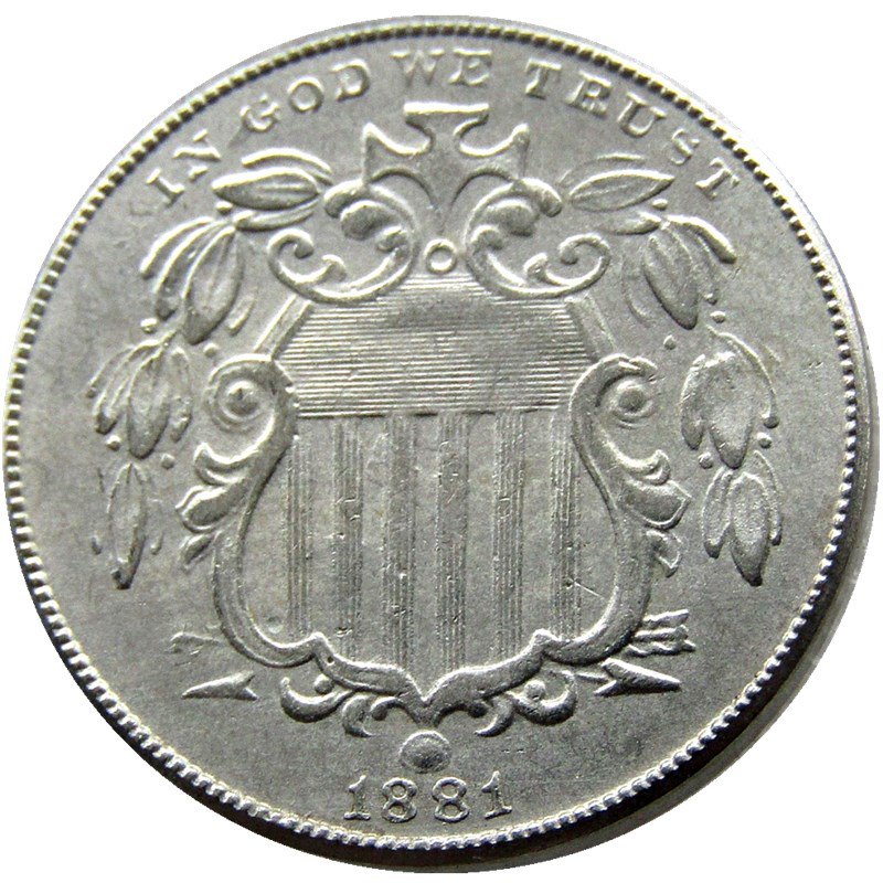 1 Pcs 1881 Shield Five Cents 75% Copper+25% Nickel Copy Coins