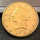 1 Pcs 1874-CC Liberty Head $10 Ten Dollar Copy Coins- For Collection