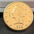 1 Pcs 1892-P Liberty Head $10 Ten Dollar Copy Coins- For Collection