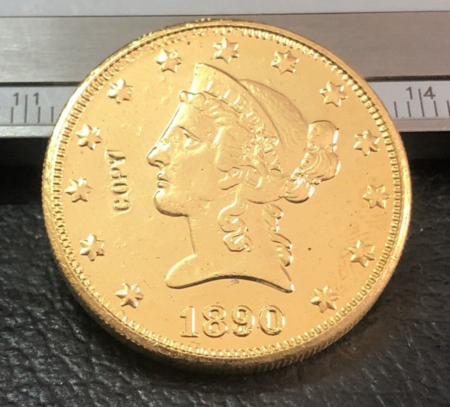 1 Pcs 1890-P Liberty Head $10 Ten Dollar Copy Coins- For Collection