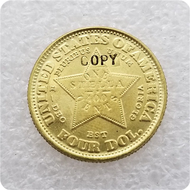 1 Pcs USA 1879 4 Stella Flowing Hair Four Dollar Gold Copy Coins For