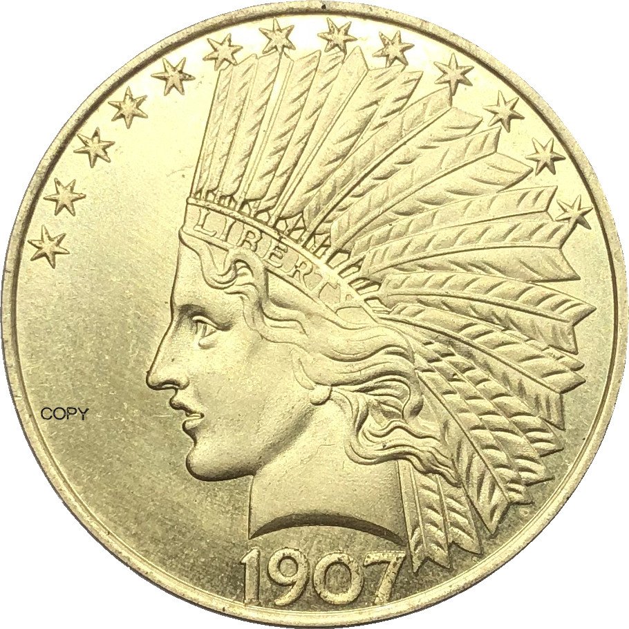 United States Of America 10 Dollars 1907 Liberty Indian Head Eagle Gold Copy Coin