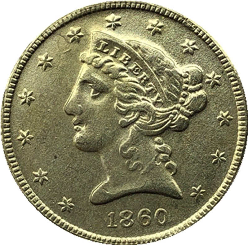 US 1860 Liberty Coronet Head Five Dollar Gold Copy Coins