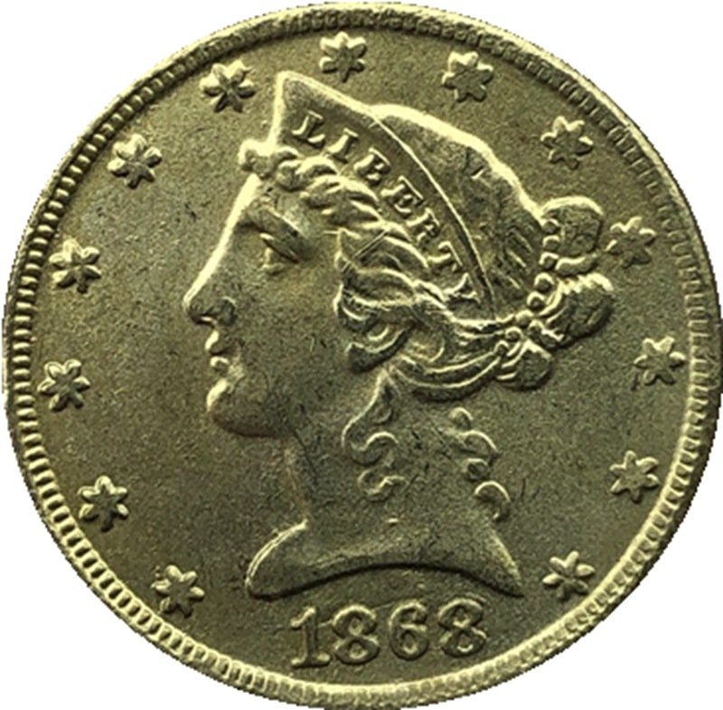 US 1868 Liberty Coronet Head Five Dollar Gold Copy Coins