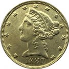 US 1880 Liberty Coronet Head Five Dollar Gold Copy Coins
