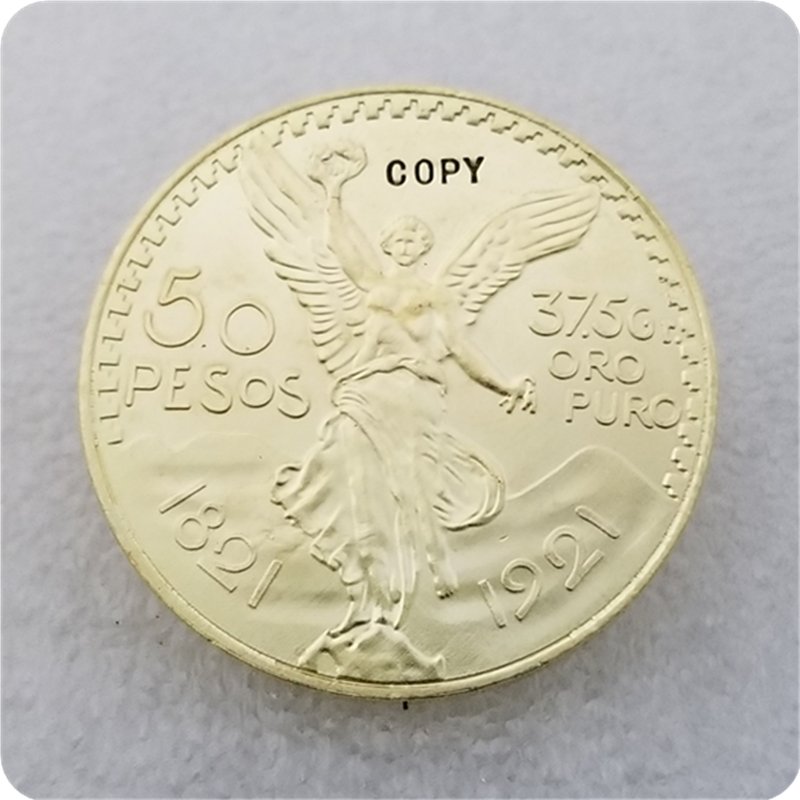 1821-1921 Mexico 50 Pesos Copy Coin