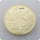 1821-1921 Mexico 50 Pesos Copy Coin 1821-1921 Mexico 50 Pesos Copy Coin