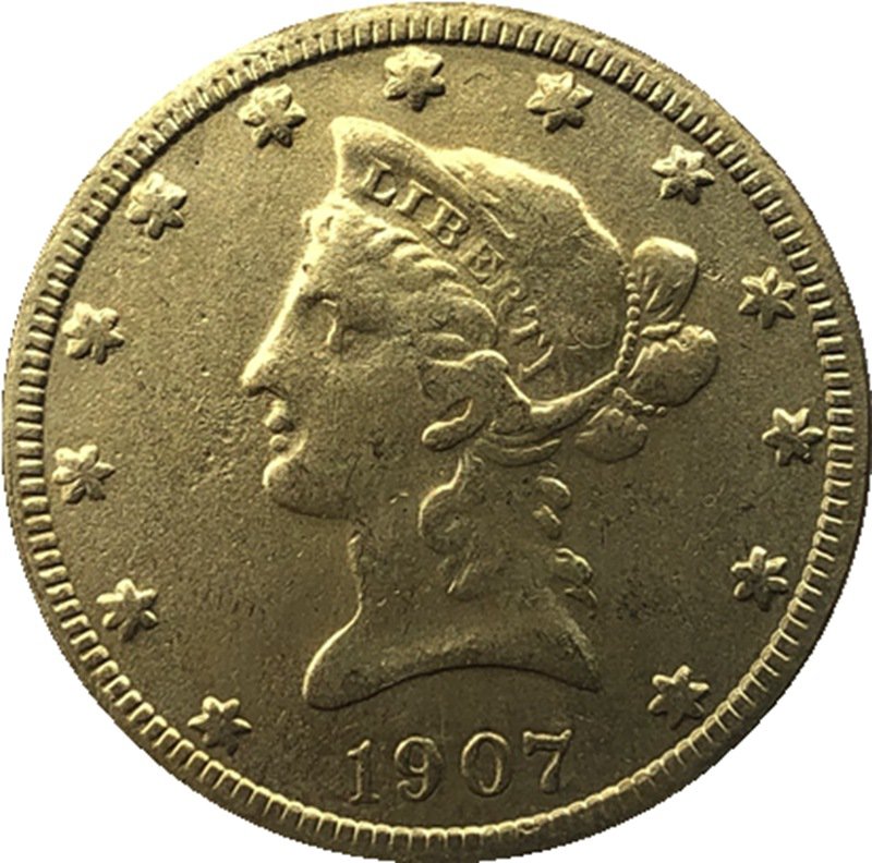 US Coin 1907 Liberty Head $10 Ten Dollars Gold Copy Coin